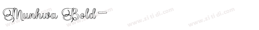 Munhwa Bold字体转换 Munhwa Bold字体转换
